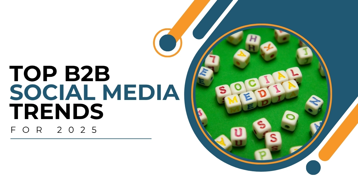 B2B Social Media Trends