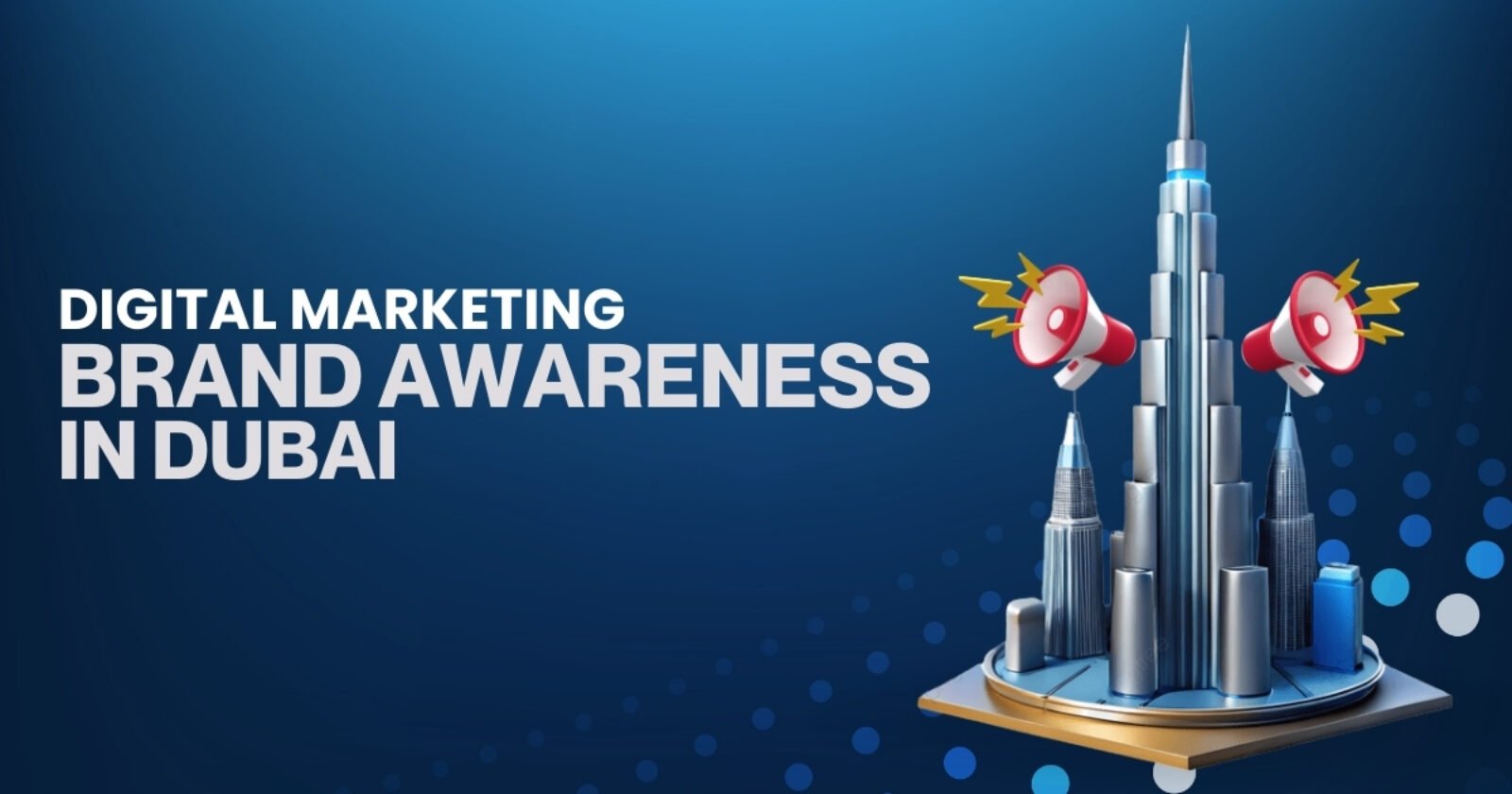 Brand Awareness in Dubai