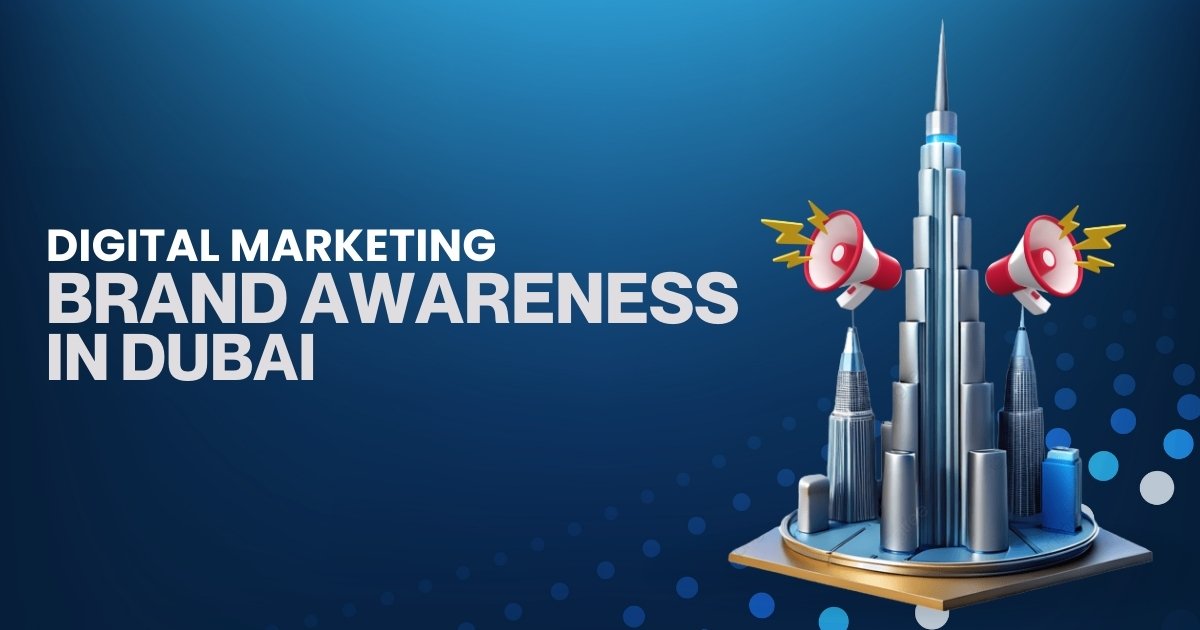 Brand Awareness in Dubai