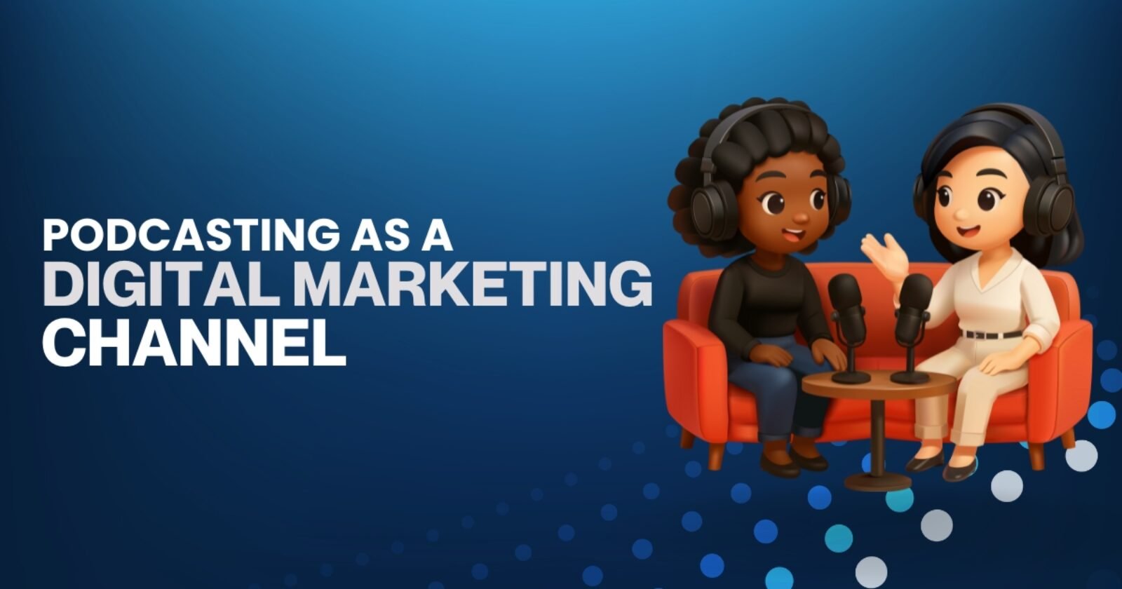 Podcast Marketing Dubai