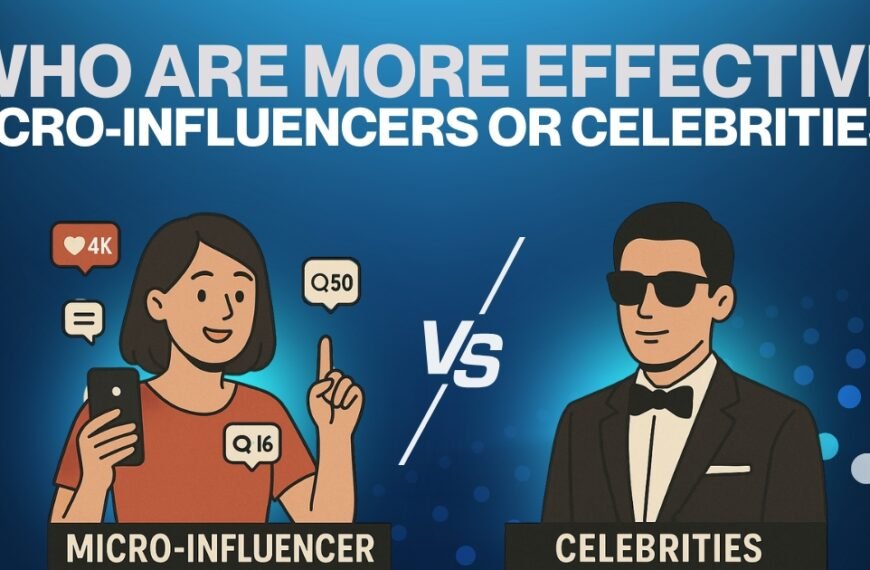 micro influencers or celebrities